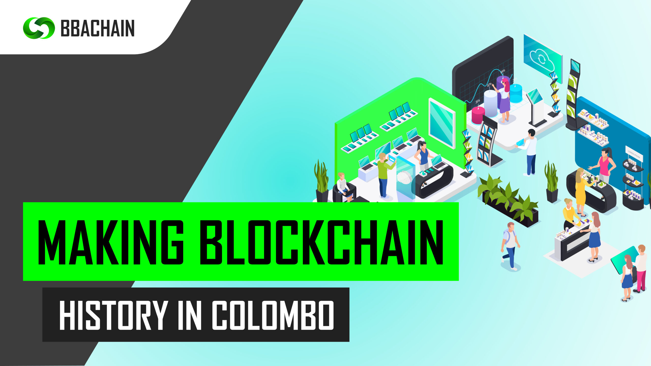 BBAChain’s Colombo Event: A Resounding Success in Blockchain Advocacy!