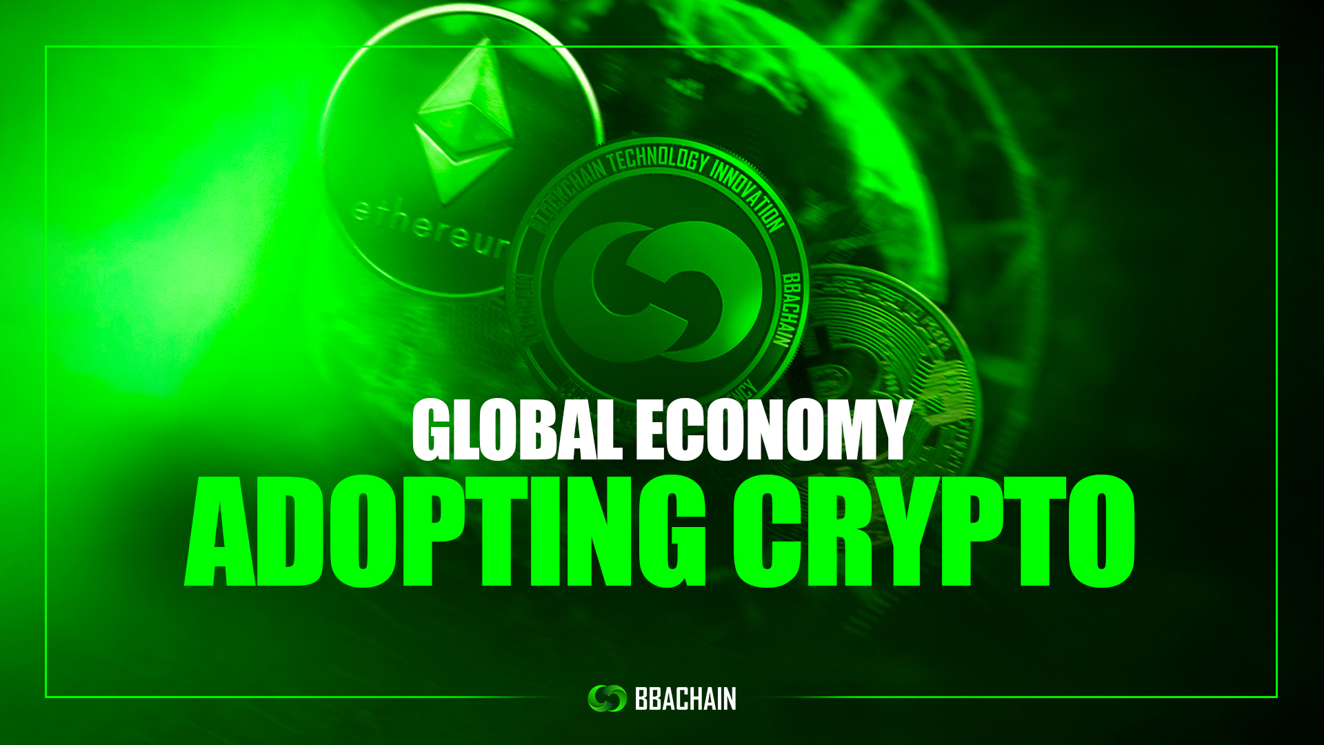 The Global Economy and Cryptocurrencies: Beyond Bitcoin