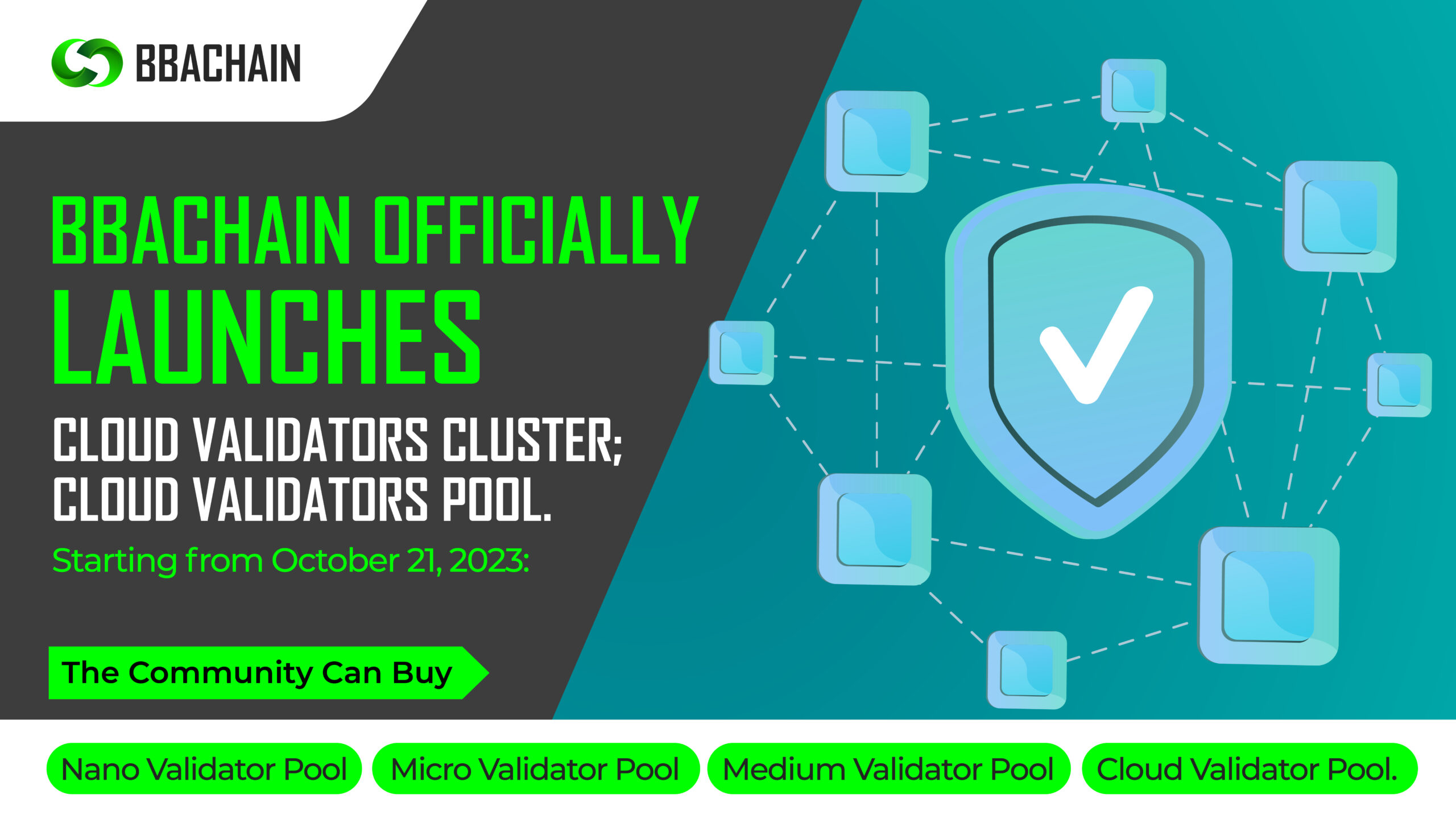 BBACHAIN Ushers in a New Era with the Launch of CLOUD VALIDATORS POOL & CLUSTER