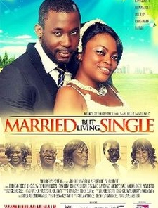 Married but Living Single Poster