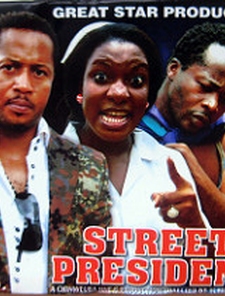 Street President Poster