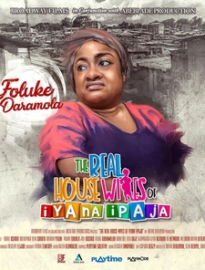 The Real Housewives of Iyana Ipaja Poster