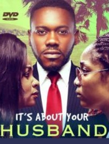 IT’S ABOUT YOUR HUSBAND Poster