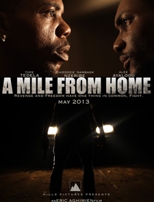 A Mile from Home Poster