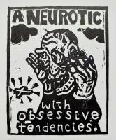 A Neurotic With Obsessive Tendencies 