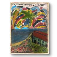 Everything happens 4 a reason ' 
