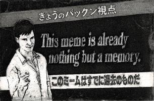 Nothing but a memory
