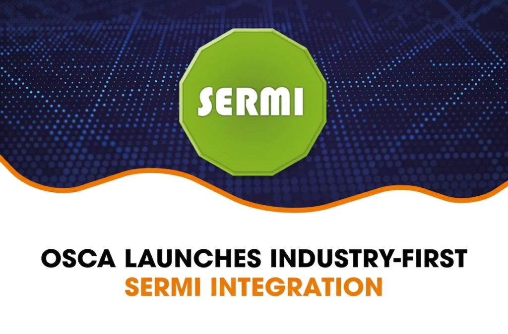 OSCA Launches Industry First SERMI Integration