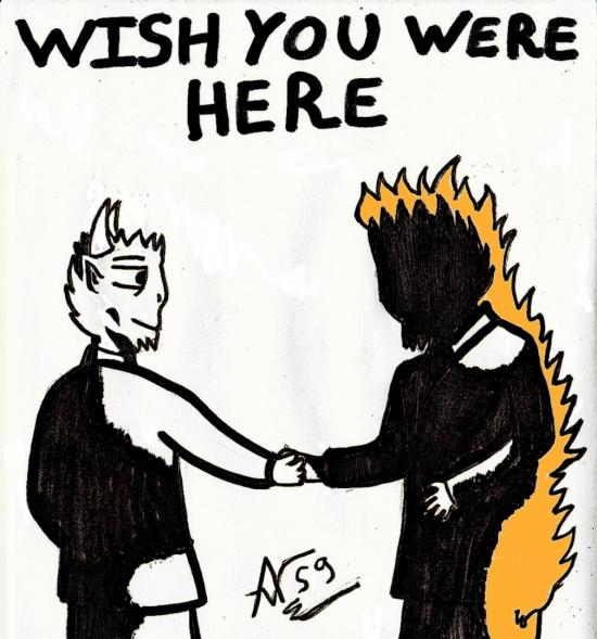 Wish You Were Here