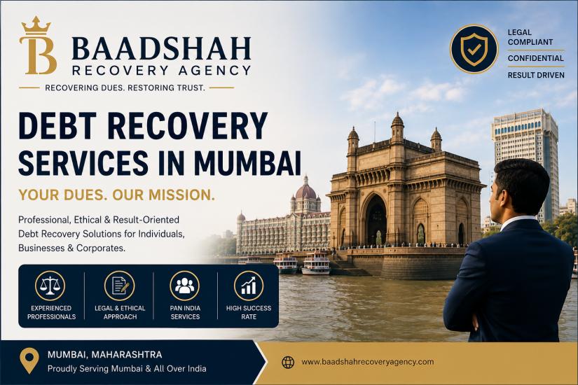 Debt Recovery Services in Mumbai – Fast & Reliable