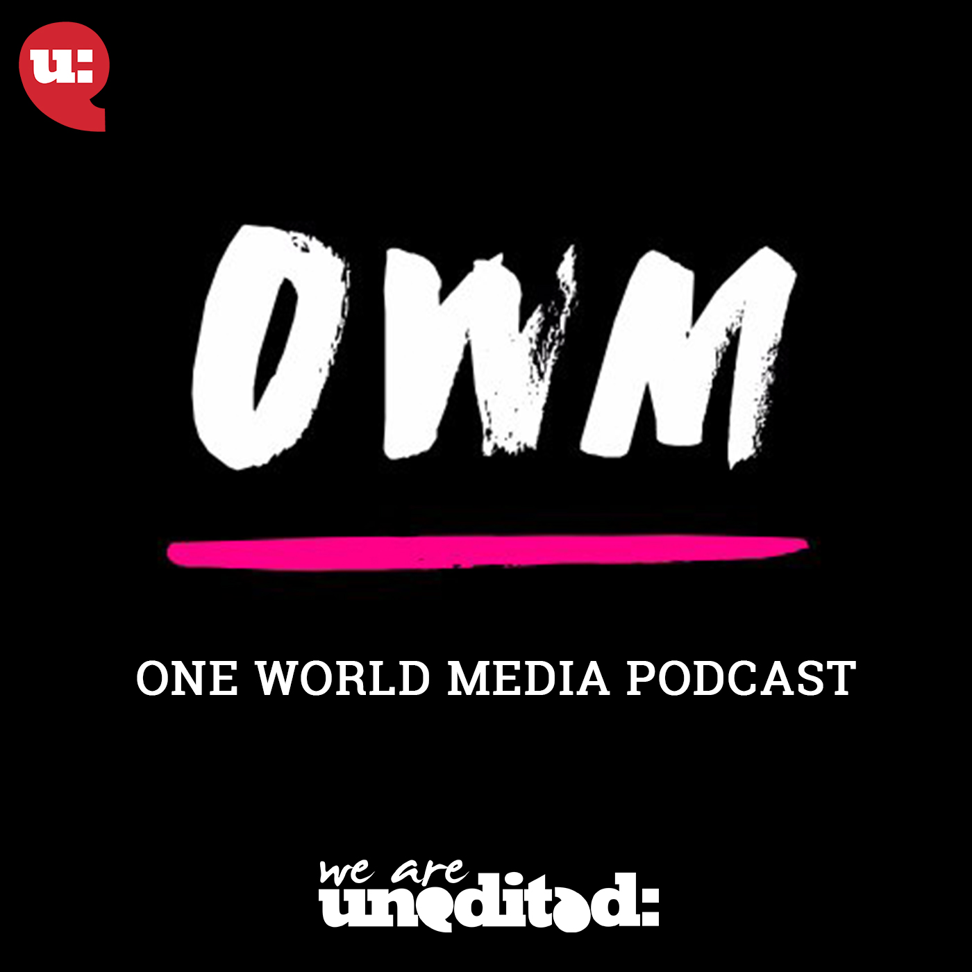 One World Media Podcast