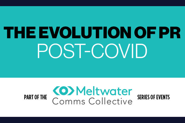 The Evolution of PR post-COVID
