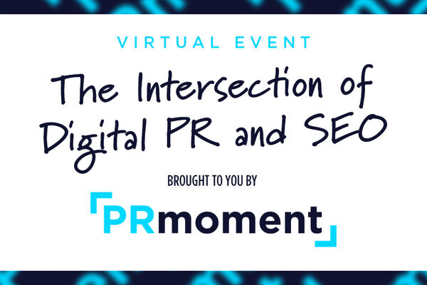 The intersection of Digital PR and SEO