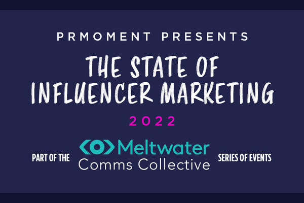 The State of Influencer Marketing 2022