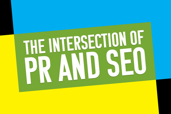 The intersection of PR and SEO