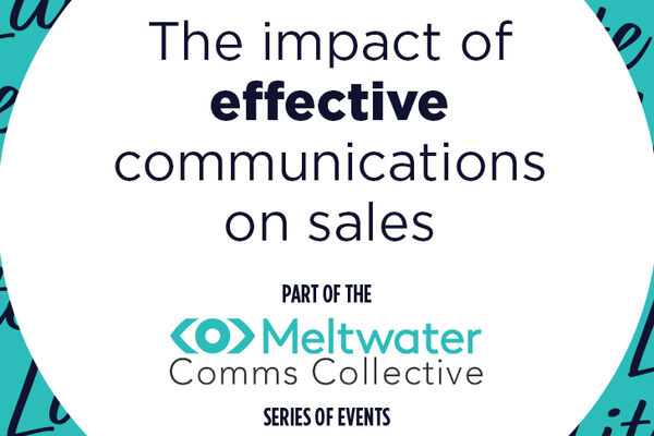 The impact of effective communications on sales