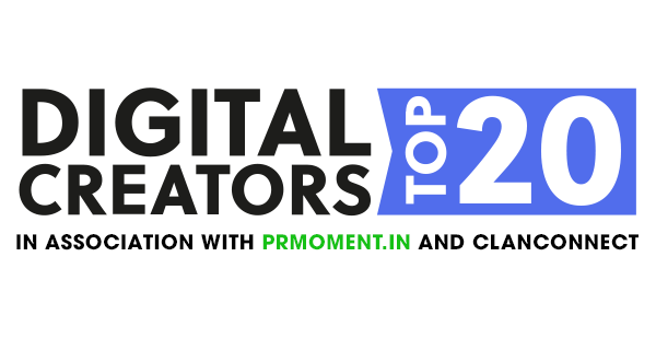 The PRmoment ClanConnect Digital Creators Top 20 Awards India are now open for entries