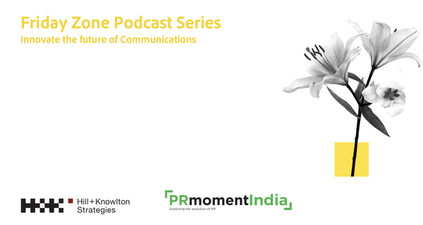 How post Covid technology is changing consumer communication: Hill+Knowlton Strategies-PRmoment Friday Zone series