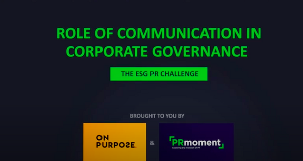 Environment, social & corporate governance is the future of corporate communications: PRmoment-ON PURPOSE Webinar