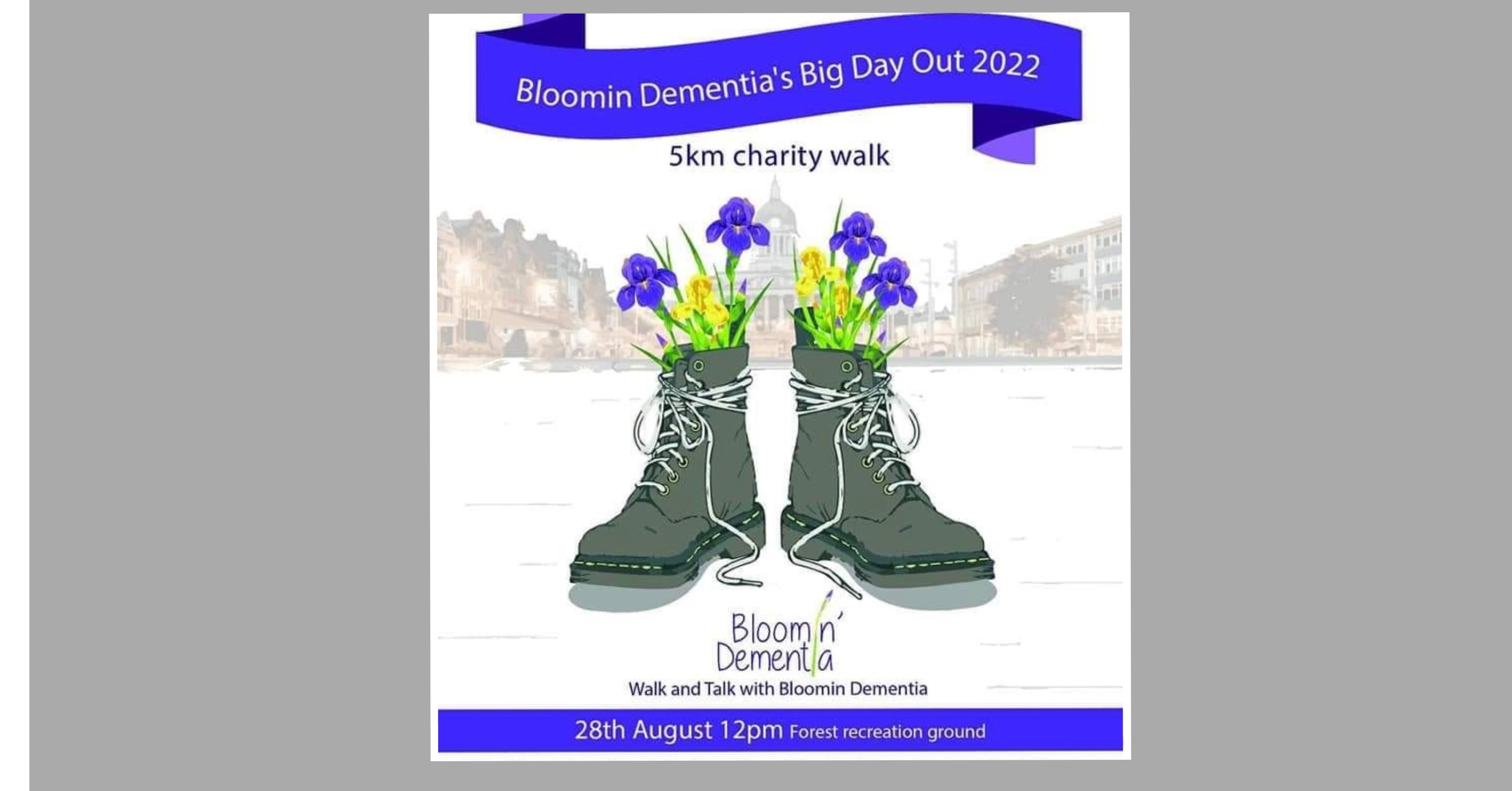 Bloomin’ Dementia Big Day Out 28 August 2022