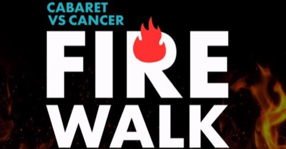 FIRE WALK WITH ME, to stomp on cancer!
