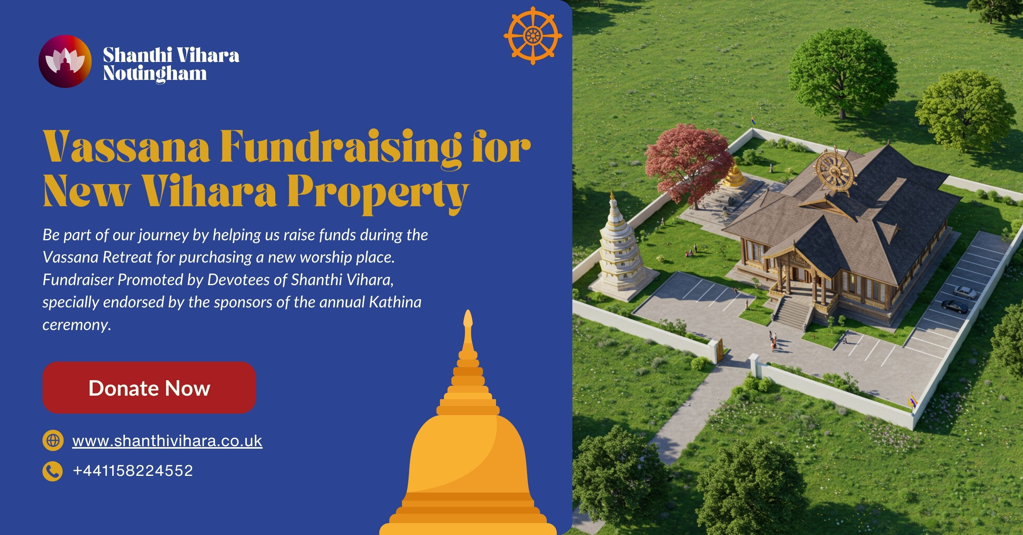 Vassana Fundraising for New Vihara Property