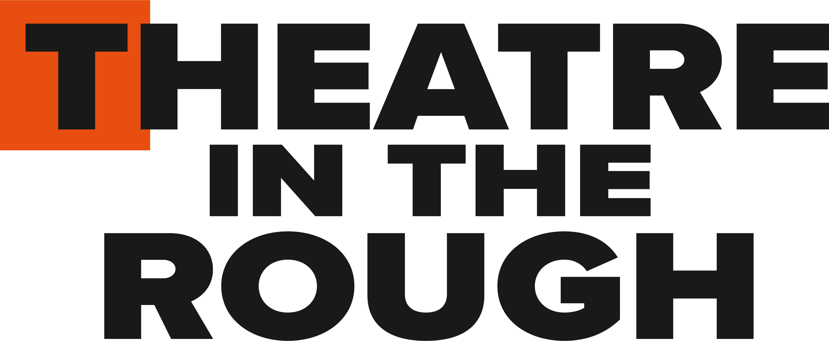 THEATRE IN THE ROUGH FESTIVAL