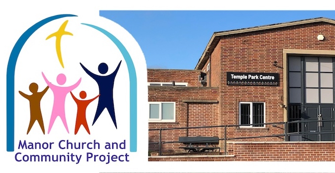 MANOR CHURCH AND COMMUNITY PROJECT