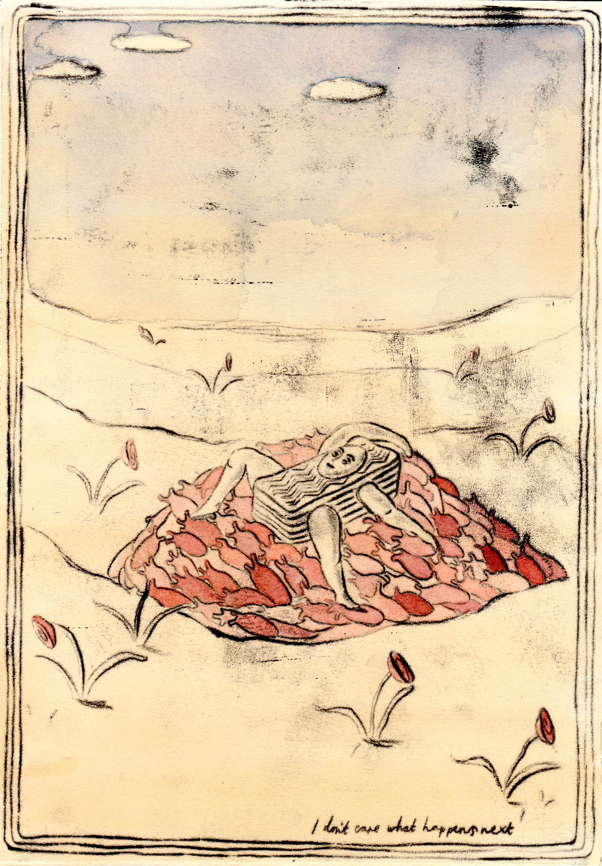 I don't care what happens next