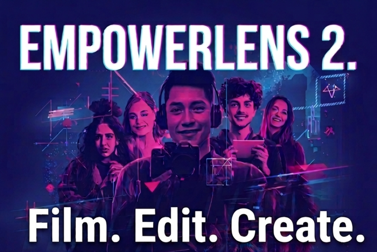 Film. Edit. Create - Empowerlens 2
