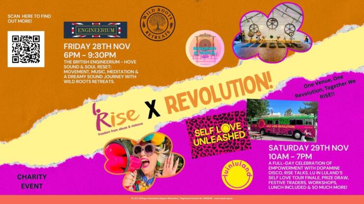 A composite image including text and multiple images on a multicoloured background. The image is for the RISE X Revolution events in partnership with Wild Roots on Friday 28 and Saturday 29 November at The British Engineerium - Hove
