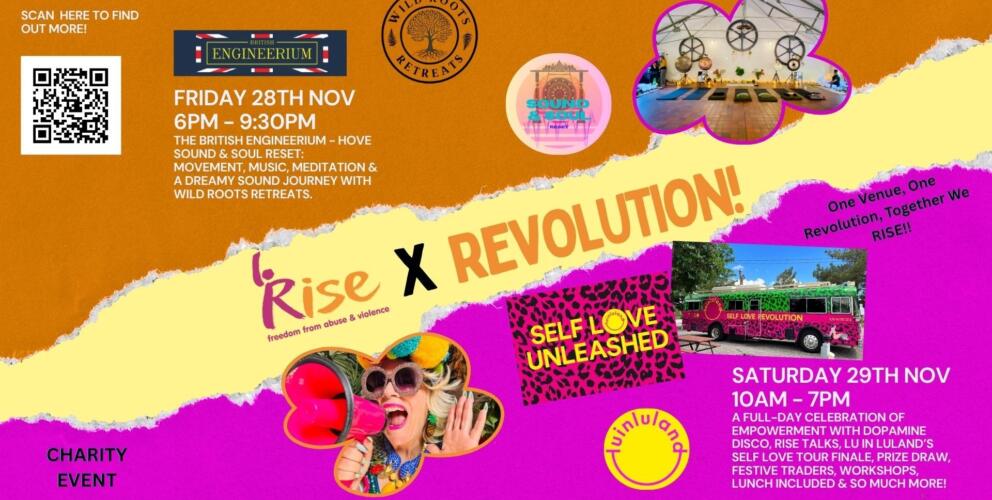A composite image including text and multiple images on a multicoloured background. The image is for the RISE X Revolution events in partnership with Wild Roots on Friday 28 and Saturday 29 November at The British Engineerium - Hove