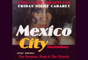 cabaret night glastonbury