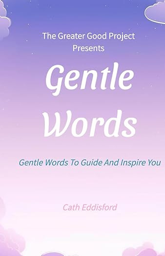 Gentle words.jpg