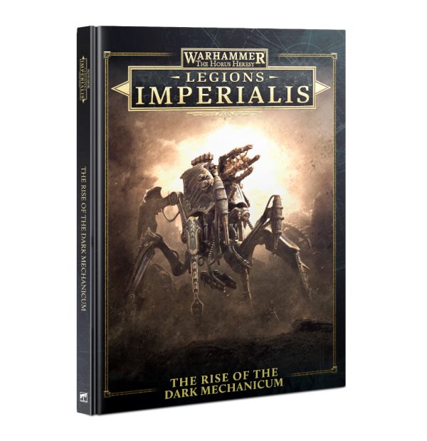 Legions Imperialis: The Rise of The Dark Mechanicum 1