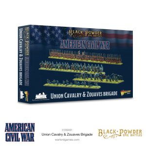 Epic Black Powder - ACW Union Cavalry & Zouaves Brigade 1