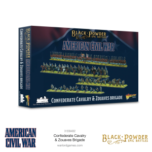 Epic Black Powder - ACW Confederate Cavalry & Zouaves Brigade 1