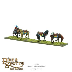 Epic Pike & Shotte - Dragoons Horseholders 1