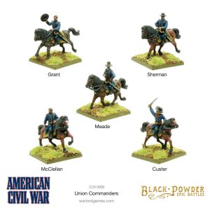 Epic Black Powder - ACW Union Commanders 1