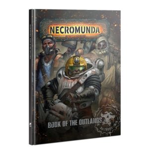 Necromunda: Book of the Outlands 1
