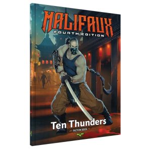 Malifaux: Ten Thunders Faction Book - 4th Edition 1