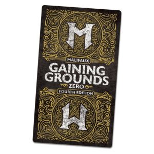 Malifaux: Gaining Grounds Fourth - Season Zero - 4th Edition 1