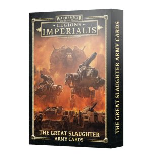 Legions Imperialis: The Great Slaughter Army Cards 1
