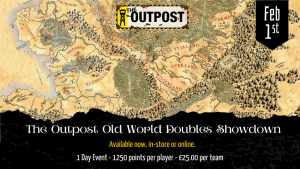 Ticket: The Outpost Old World Doubles Showdown 1
