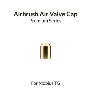Airbrush Air Valve Cap for Mobius TG 1
