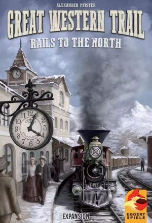 Rails to the North - Great Western Trail 2nd Ed. 1