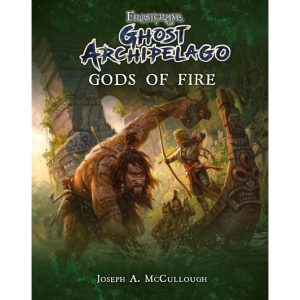 Frostgrave: Ghost Archipelago: Gods of Fire 1