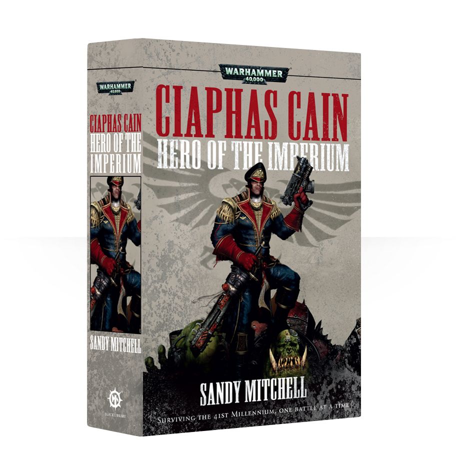 Ciaphas Cain: Hero of the Imperium - books 1-3 & Short Stories 1-3 (Paperback) 1