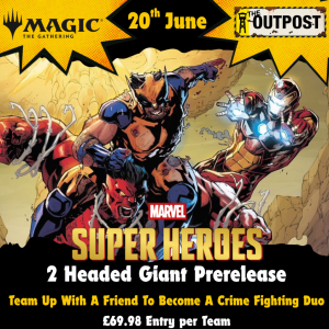 Ticket: MTG Marvel Super Heroes 2 Headed Giant Prerelease 1