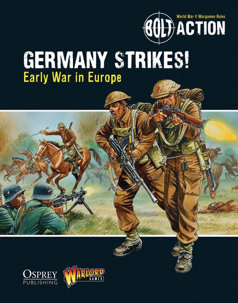 Germany Strikes!: Early War in Europe 1